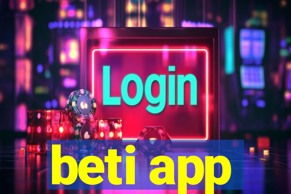 beti app